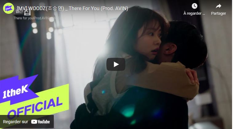 |1theK - WOODZ(조승연) _ There For You (Prod. AVIN) (Monthly magazine home OST part 5)