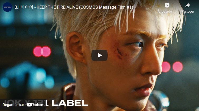| 131 label official - B.I 비아이 - KEEP THE FIRE ALIVE (COSMOS Message Film #1)